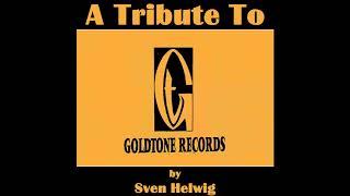 013 - A Tribute To Goldtone Records mixed by Sven Helwig