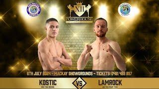 James Kostic Vs Michael Lamrock - Powerhouse Fight Series XII