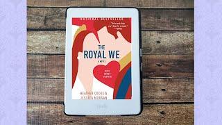 Book Review: The Royal We | Heather Cocks, Jessica Morgan