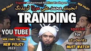 YouTube NEW Monetisation policy 12-Nov-2023 Current Affair By Engineer Muhammad Ali Mirza 