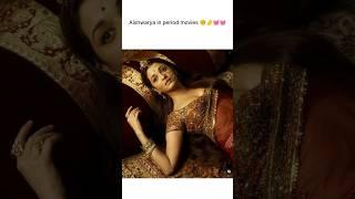 Aish in period movies  #bollywood #goldenheart