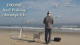 How to Cast Over 1200 feet - Drone Surf Fishing