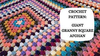 Crochet Pattern: Giant Granny Square Afghan | Tutorial, DIY, Beginner Crochet,Easy Crochet Blanket 