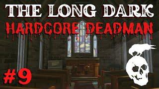 The Long Dark - HARDCORE DEADMAN: Ep 9 - Calculated Risk
