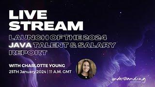 Understanding Recruitment's 2024 Java Talent & Salary Report Launch