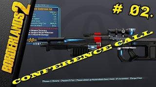 Borderlands 2 - Waffen Guide #02.- Conference Call [Deutsch] HD+