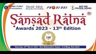 SANSAD RATNA AWARDS 2023 - 13TH EDITION