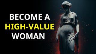 How to Become a High-Value Woman | Stoicism