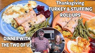 TURKEY & STUFFING ROLL UPS Thanksgiving Meal for Two