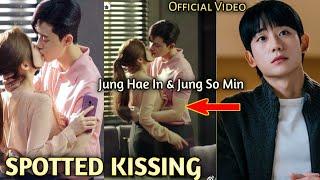 Shocking! Jung Hae Spotted in Seoul Private Hotel Kissing Jung So Min! Fans Confirmed