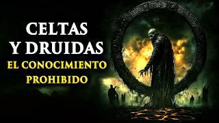 DRUIDAS y CELTAS: Los MAESTROS de la MAGIA ANTIGUA | Sabiduría MILENARIA Documentada 