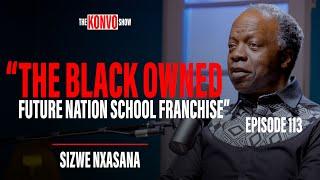 The Konvo Show In Conversation with Sizwe Nxasana, Sizwe & Co, Telkom CEO, First Rand CEO, NSFAS