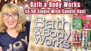 Bath & Body Works $5.50 Single Wick Candle Haul