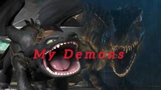 Toothless vs Indoraptor Tribute | My Demons | Video Music