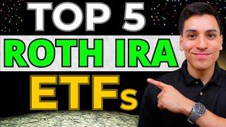 5 Best ETFs To Buy & Hold FOREVER in ROTH IRA (2025)