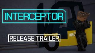 INTERCEPTOR [DEMO] | Release Trailer