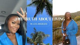 the TRUTH about living in Los Angeles...