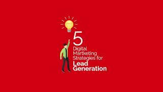 5 Digital Marketing Strategies for Lead Generation | Lead Generation Firm | Addpro Network