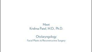 Dr. Krishna Patel, Otolaryngology - Facial Plastic & Reconstructive Surgery - MUSC Health