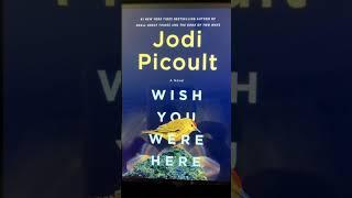 15-Second Review - Wish You Were Here by Jodi Picoult - Judge This Book By its Cover #shorts #books