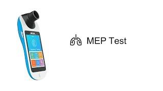 MEP Test--BlueWhale Spirometer