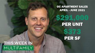 OC Multifamily Sales Transaction Report Q2 - This Week in Multifamily