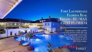 Fort Lauderdale Florida Real Estate - RE/MAX FIRST FLORIDA