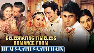 Hum Saath Saath Hain | The Magic Of Timeless Romance | Salman Khan | Saif Ali Khan, Karisma Kapoor