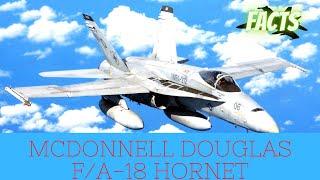 McDonnell Douglas F/A-18 Hornet facts ️ Amazing Aircraft