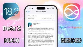 iOS 18.2 Beta 2 Is OUT- More Stability, More Features!