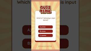 which is input device? #computer #reels #viral #quiz #codingtech #foryou #foryoupage #viralvideo