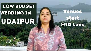 Budget Destination Wedding in Udaipur,  Low & Average Budget Resorts in Udaipur उदयपुर में वेडिंग