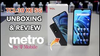 TCL 30 XE 5G Unboxing and Review for metro by T-mobile