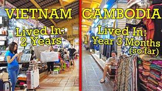 Living in VIETNAM VS CAMBODIA & Why I Prefer Cambodia