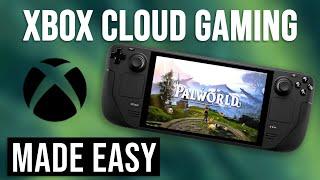 How to EASILY play GAME PASS CLOUD ON STEAM DECK | XBPlay