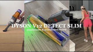 DYSON v12 DETECT SLIM: vacuum attachment and accessory review