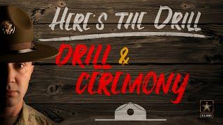 Here's The Drill - Drill & Ceremony