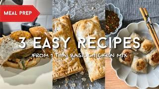 1 Thai Basil Chicken Mix, 3 Easy Recipes | Meal Prep Ideas