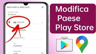 Come modificare il paese del Google Play Store 2024 |  Cambia paese nel PlayStore