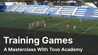 Training Games Master Class ft. Tovo Academy