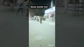 #Multan #skating #Club #skating  sekny k leya rabta kara (03118860901)