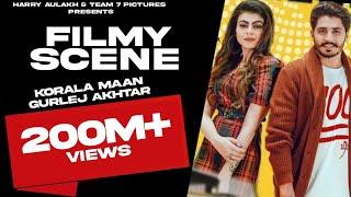 Filmy Scene - Korala Maan ft Gurlej Akhter | TEAM7PICTURE | PARM CHAHAL