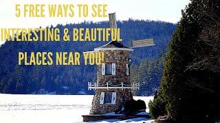 5 Free Ways to Find Interesting and Beautiful Places Near You!!