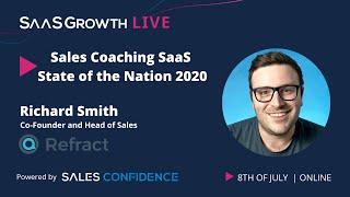 Sales Coaching State of the SaaS Nation 2020 - Richard Smith at SaaSGrowthLive 2020