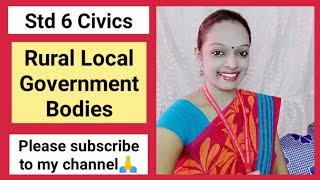 Class 6 Rural Local Government Bodies Rashmi Sudev, Chapter 3 Civics Rashmi Sudev, Ch 3 Civics,