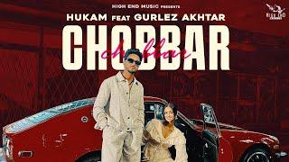 Chobbar (Official Video) | Hukam | Gurlez Akhtar | True Roots Productions | New Punjabi Songs 2024