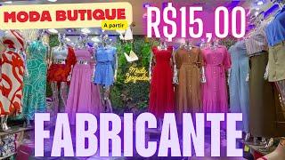 ACHEI NO BRÁS - R$15,00 MODA BUTIQUE  NO FABRICANTE QUE ABASTECE AS FEIRAS DO BRÁS