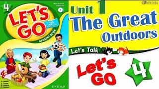 Let’s Go 4 Fourth edition Unit 1 The Great Outdoors