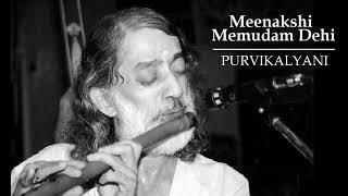 Meenakshi Memudam / Purvikalyani / Adi / Dikshidar / K S Gopalakrishnan ( Flute )