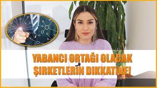 Yabancı Şirket Ortaklarının Çalışma İzni Nasıl Alınır?